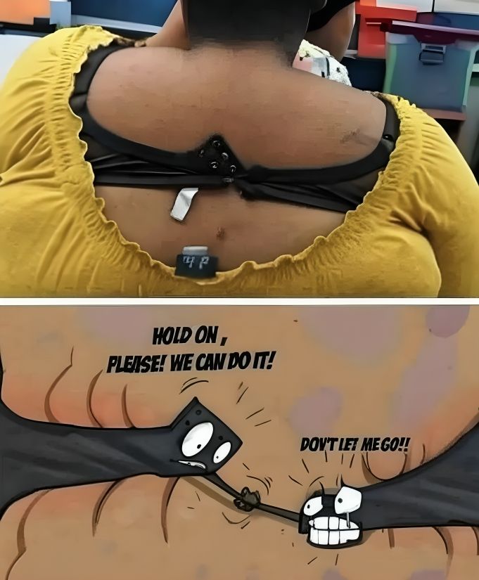 Kapit lang! Kaya mo yan! bra strap meme wardrobe fail