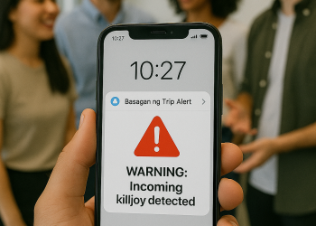 Basagan ng Trip Alert warning incoming killjoy detected